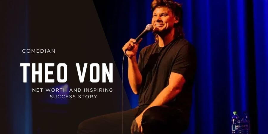 Theo Von Net Worth