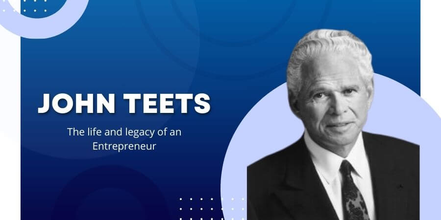 John Teets | Entrepreneur