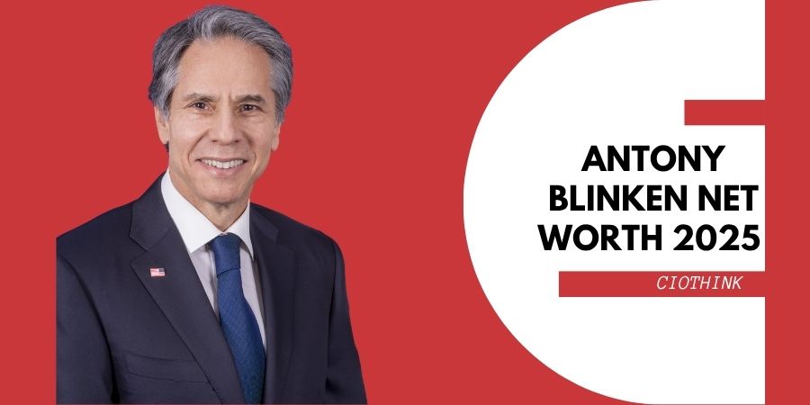Antony Blinken Net Worth