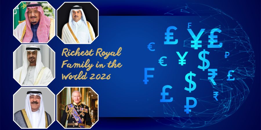 Richest Royal Family in the World 2026